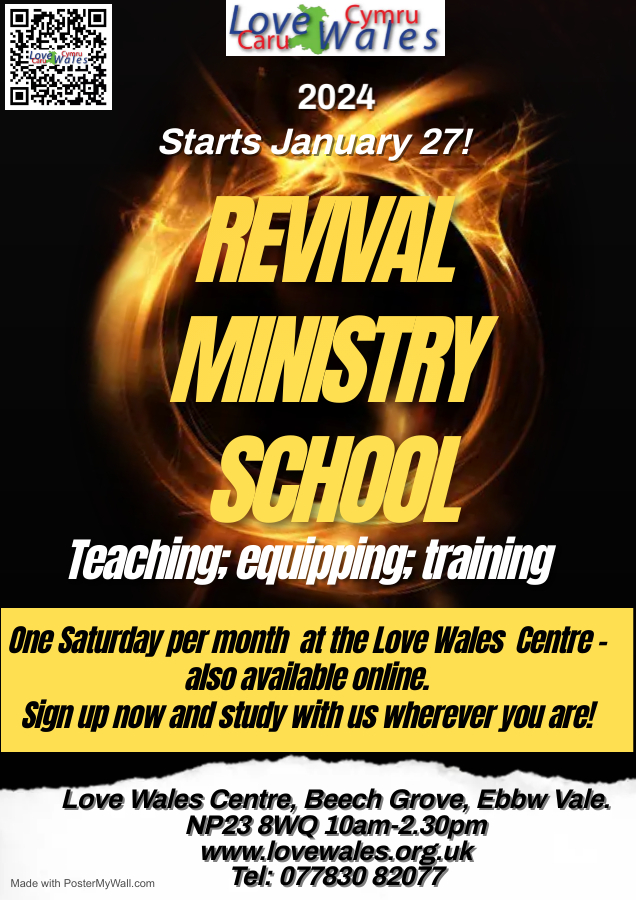 Revival Ministry School. Teaching, Equiping, Training. Starts January 27th